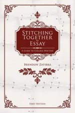 Stitching Together an Essay