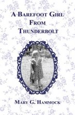 A Barefoot Girl from Thunderbolt