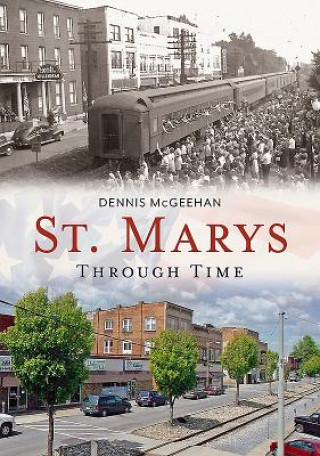 St. Mary's Through Time