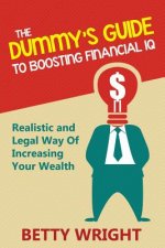 Dummy's Guide To Boosting Financial IQ