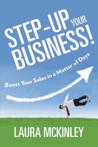 Step-Up Your Business!