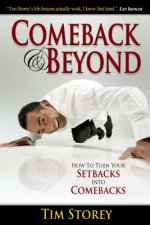 Comeback & Beyond