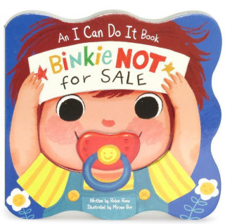 Binkie Not for Sale