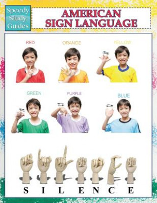 American Sign Language (Speedy Study Guides)