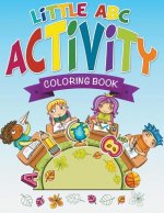 Little ABC Activity Coloring Book