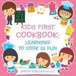 Kids First Cookbook