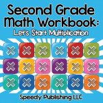 Second Grade Math Workbook