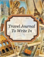 Travel Journal To Write In