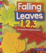 Falling Leaves 1,2,3: An Autumn Counting Book