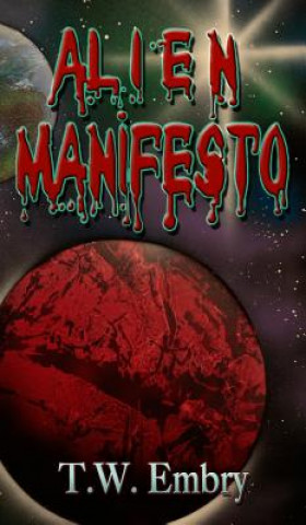 Alien Manifesto