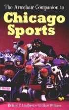 Armchair Companion to Chicago Sports