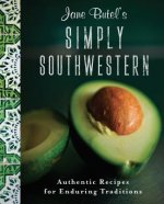 Jane Butel's Simply Southwestern