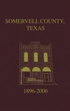 Somervell County, Texas Pictorial History