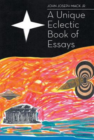 Unique Eclectic Book of Essays