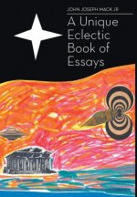 Unique Eclectic Book of Essays