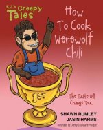 How To Cook Werewolf Chili