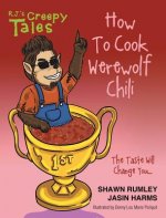 How To Cook Werewolf Chili