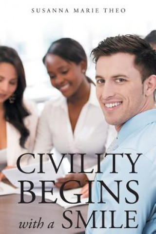 Civility Begins with a Smile