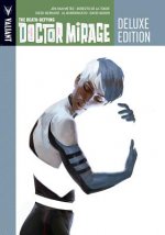 Death-Defying Dr. Mirage Deluxe Edition Book 1