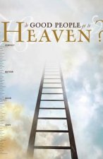 Do Good People Go to Heaven? (Pack of 25)