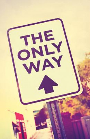 The Only Way (Pack of 25)