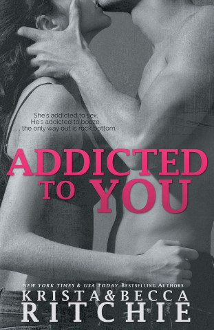 Addicted to You