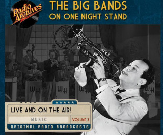 Big Bands on One Night Stand, Volume 3