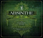 Absinthe: The Exquisite Elixir