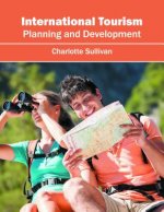 International Tourism: Planning and Development