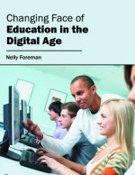 Changing Face of Education in the Digital Age