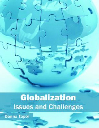 Globalization: Issues and Challenges