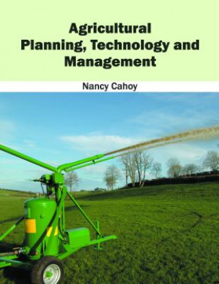 Agricultural Planning, Technology and Management