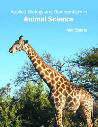 Applied Biology and Biochemistry in Animal Science