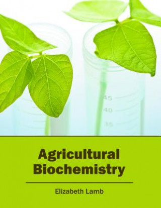 Agricultural Biochemistry