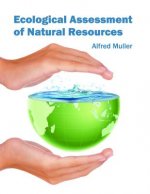 Ecological Assessment of Natural Resources