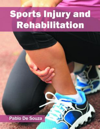 Sports Injury and Rehabilitation