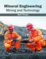 Mineral Engineering: Mining and Technology