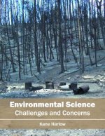 Environmental Science: Challenges and Concerns