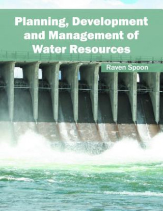 Planning, Development and Management of Water Resources