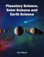 Planetary Science, Solar Science and Earth Science