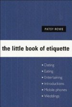 The Little Book of Etiquette