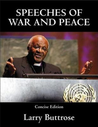 Speeches of War and Peace, Concise Edition