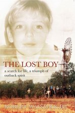 The Lost Boy: A Search for Life, a Triumph of Outback Spirit