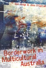 Borderwork in Multicultural Australia