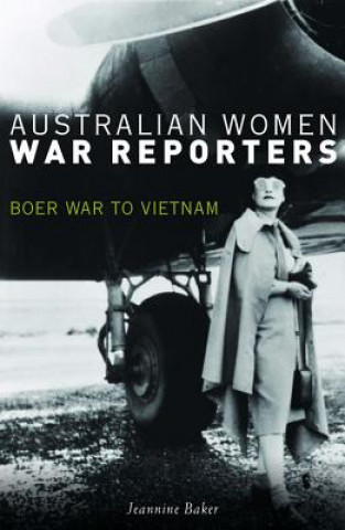 Australian Women War Reporters