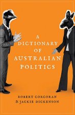Dictionary of Australian Politics