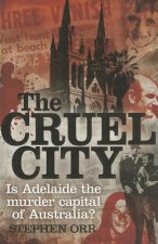 The Cruel City: Is Adelaide the Murder Capital of Australia?
