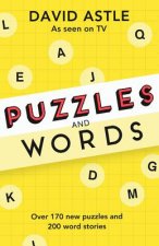 Puzzles and Words: Over 170 New Puzzles and 200 Word Stories