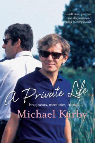 A Private Life: Fragments, Memories, Friends
