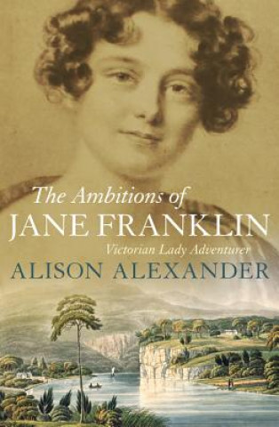 Ambitions of Jane Franklin